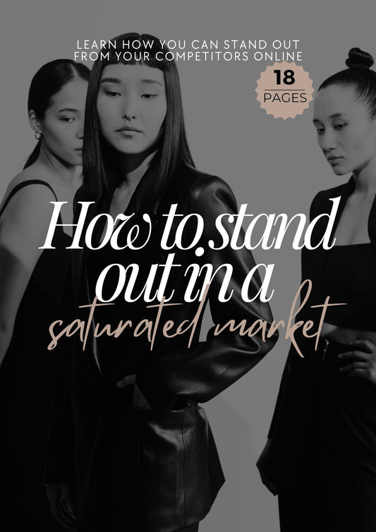 How to stand out in a saturated market